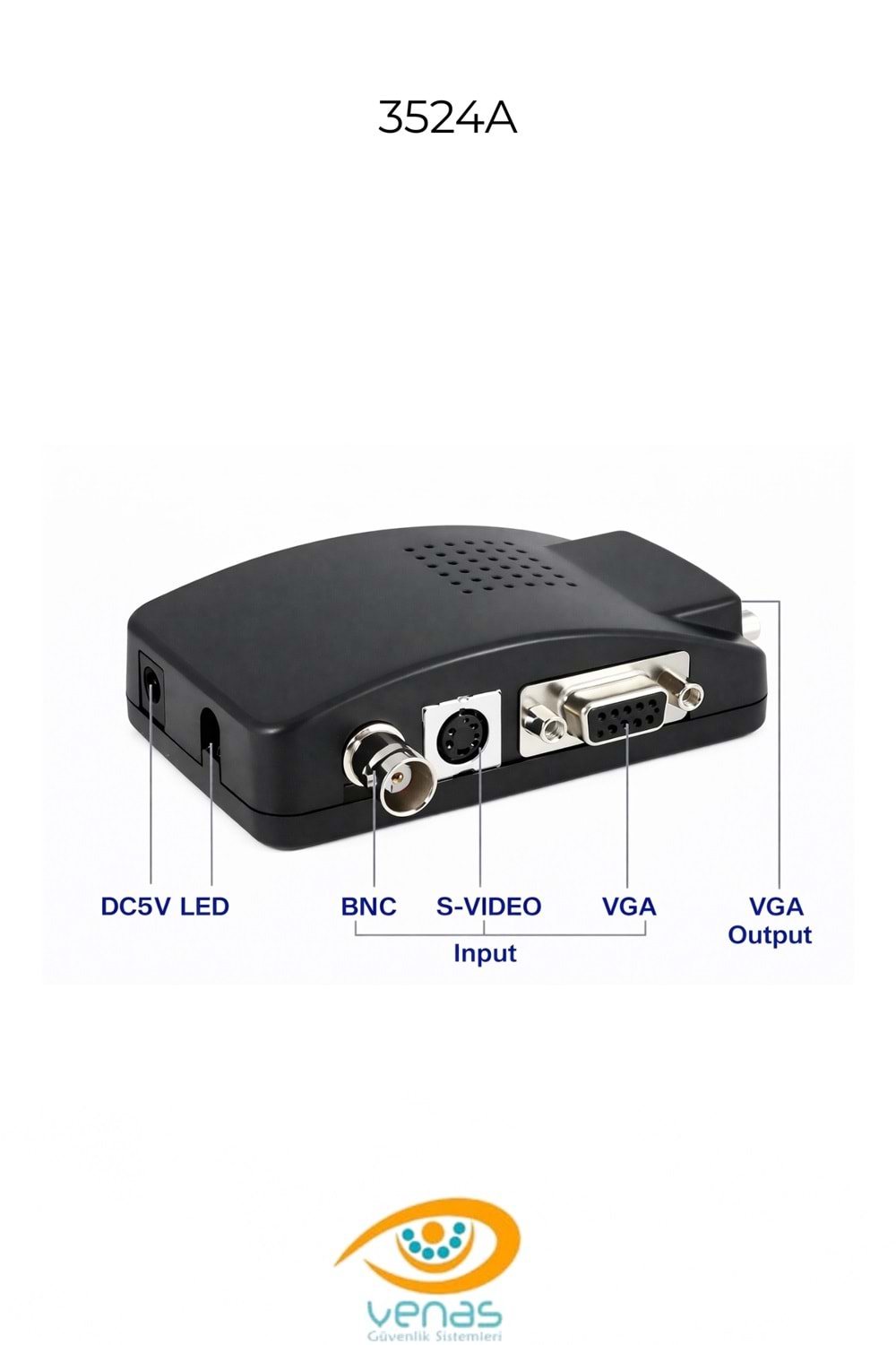 VGA DEN BNC YE DÖNÜŞTÜRÜCÜ VN-3524 A